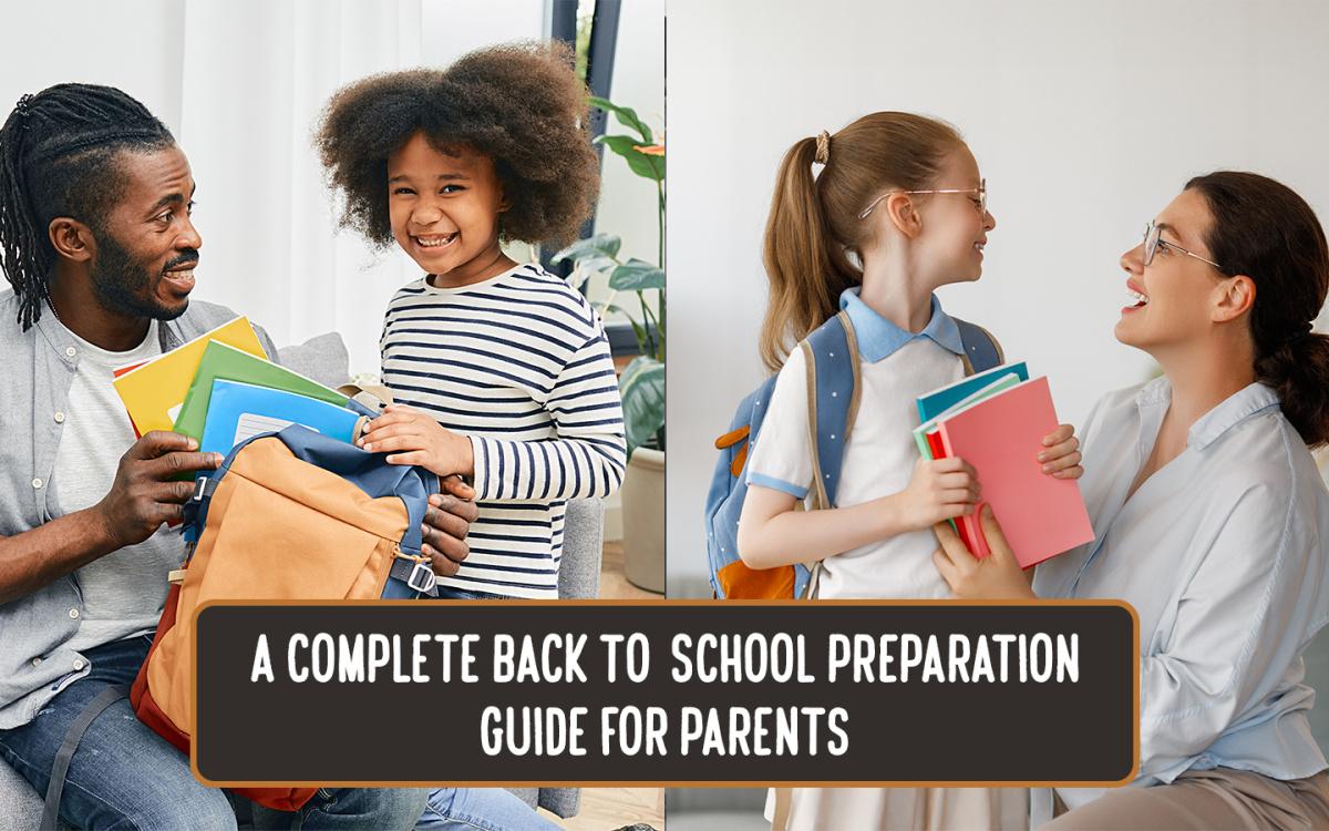 Back-to-School Preparation Tips for Children and Parents