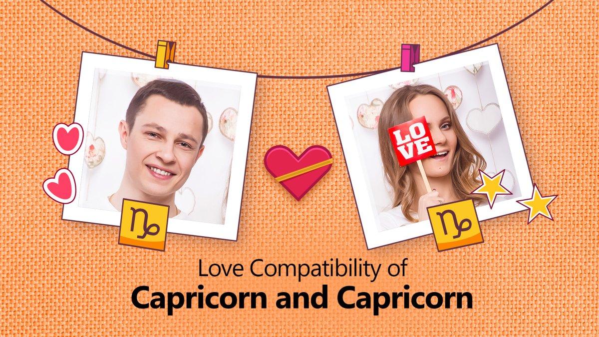 Capricorn and Capricorn Compatibility: How These Zodiacs Connect in Love