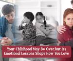 10 Childhood Habits That Often Carry Into Adult Relationships
