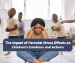 The Impact of Parental St