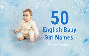 50 English Baby Girl Names