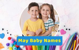 May Baby Names