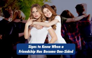 Signs to Know When a Friendship Has Become One-Sided