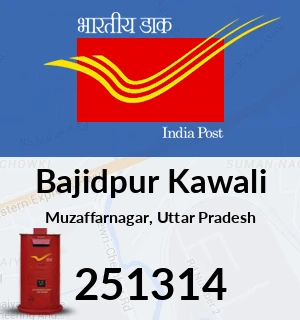 Kavali Pin Code Bajidpur Kawali Pin Code, Muzaffarnagar, Uttar Pradesh