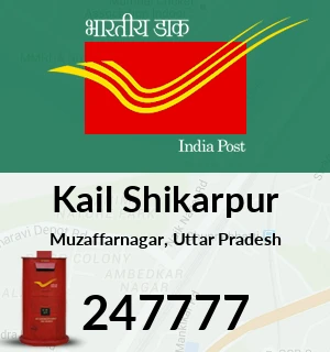 Shikarpur Pin Code Kail Shikarpur Pin Code, Muzaffarnagar, Uttar Pradesh