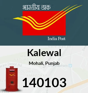 Kalewal Pin Code, Mohali, Punjab