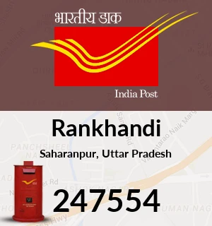 Rankhandi Rankhandi Pin Code, Saharanpur, Uttar Pradesh