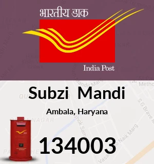 Subzi Mandi Pin Code, Ambala, Haryana