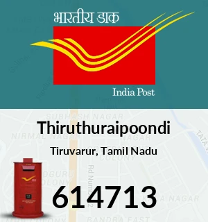 Thiruthuraipoondi Pin Code, Tiruvarur, Tamil Nadu